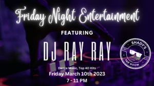 DJ Ray Ray at Shady's Tap Room