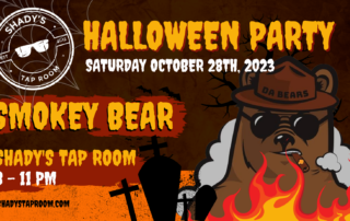 Smokey Bears at Shady's Tap Room for Halloween Party